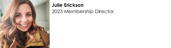 Julie Erikson 2023 Membership